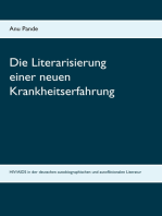 Die Literarisierung einer neuen Krankheitserfahrung: HIV/AIDS in der deutschen autobiographischen und autofiktionalen Literatur