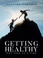 Getting Healthy: One Step at a Time