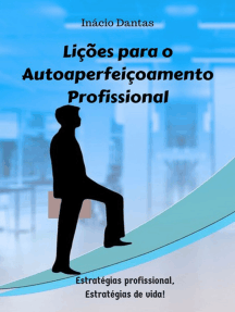 Lições Para O Autoaperfeiçoamento Profissional