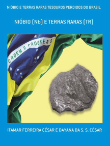 Nióbio E Terras Raras Tesouros Perdidos Do Brasil