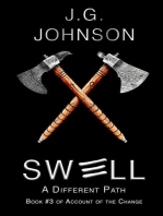 Swell: A Different Path: Account of the Change, #3