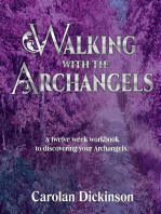 Walking with the Archangels