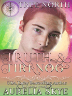 True North #5: Truth & Tiranog: True North, #5