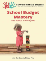 School Budget Mastery: School Financial Success Guides, #1