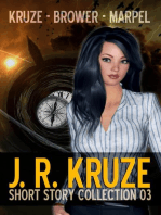 J. R. Kruze Short Story Collection 03: Speculative Fiction Parable Anthology