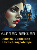 Patricia Vanhelsing - Der Schlangentempel: Patricia Vanhelsing, #1001