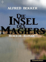 Alfred Bekker Horror-Roman: Die Insel des Magiers: Alfred Bekker