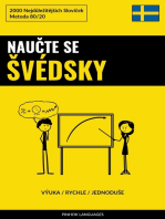 Naučte Se Švédsky - Výuka / Rychle / Jednoduše: 2000 Nejdůležitějších Slovíček