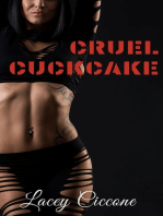 Cruel Cuckcake