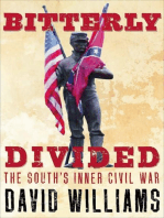 Bitterly Divided: The South's Inner Civil War