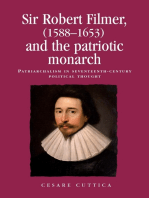 Sir Robert Filmer (1588–1653) and the patriotic monarch: Patriarchalism in seventeenth-century political thought