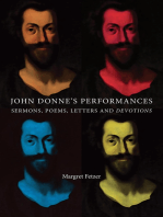 John Donne's Performances: Sermons, poems, Letters and devotions