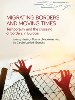 Migrating borders and moving times: Temporality and the crossing of borders in Europe