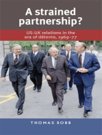 A strained partnership?: US–UK relations in the era of détente, 1969–77