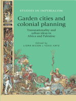 Garden cities and colonial planning: Transnationality and urban ideas in Africa and Palestine