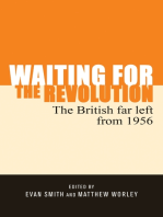 Waiting for the revolution: The British far left from 1956