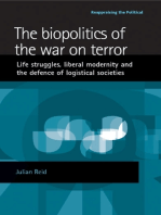 The biopolitics of the war on terror: Life struggles, liberal modernity and the defence of logistical societies