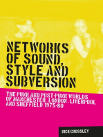 Networks of sound, style and subversion: The punk and post–punk worlds of Manchester, London, Liverpool and Sheffield, 1975–80