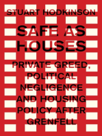 Safe as houses: Private greed, political negligence and housing policy after Grenfell