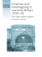 Cinemas and cinemagoing in wartime Britain, 1939–45: The utility dream palace