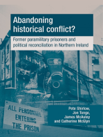 Abandoning historical conflict?: Former political prisoners and reconciliation in Northern Ireland