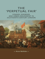 The 'perpetual fair': Gender, disorder, and urban amusement in eighteenth-century London