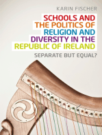 Schools and the politics of religion and diversity in the Republic of Ireland: Separate but equal?