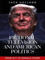 Fictional television and American politics: From 9/11 to Donald Trump