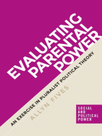 Evaluating parental power: An exercise in pluralist political theory