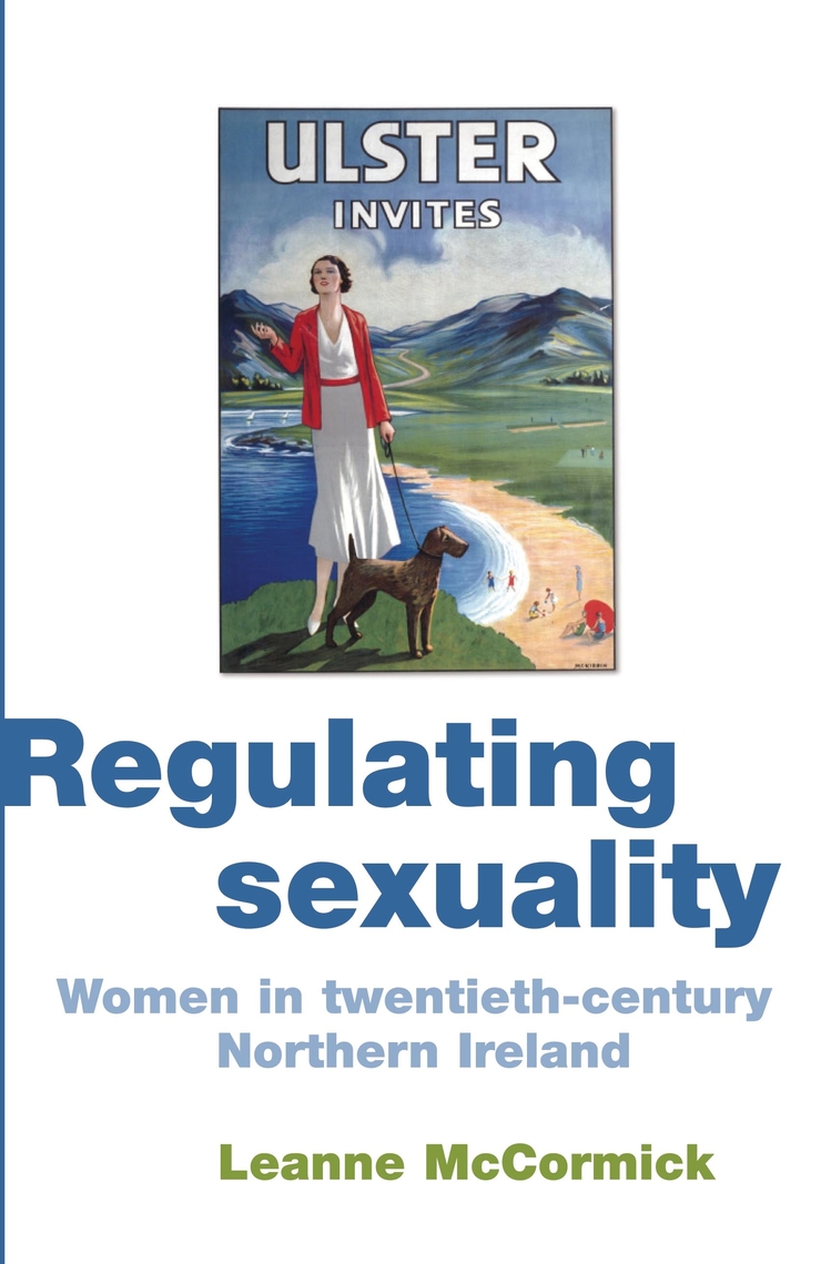 Regulating sexuality Women in twentieth-century Northern Ireland photo picture
