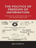 The politics of freedom of information: How and why governments pass laws that threaten their power