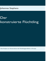 Der konstruierte Flüchtling: Eine Analyse zur Konstruktion des Flüchtlingsproblems in Europa