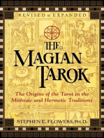 The Magian Tarok: The Origins of the Tarot in the Mithraic and Hermetic Traditions