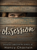 Obsession: Deadly Obsession, #1