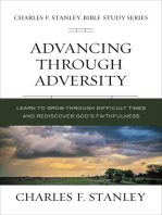 Advancing Through Adversity: Rediscover God's Faithfulness Through Difficult Times