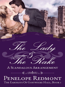 The Lady And The Rake: A Scandalous Arrangement: The Eardleys Of Gostwicke Hall, #1
