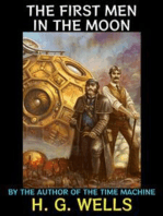 The First Men in the Moon: By The Author of The Time Machine