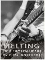 Melting Her Frozen Heart - Love in New Zealand Beaches Series (Book 1)
