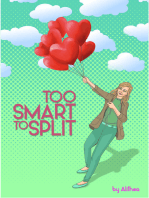 Too Smart to Split: An open-minded mission to get out of a relationship rut.