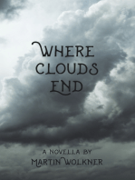 Where Clouds End: The Story of a Dark Soul