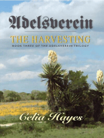 Adelsverein - The Harvesting: The Adelsverein Trilogy, #3