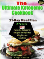 The Ultimate Ketogenic cookbook: 21-Day Meal Plan Plus 125 Fantastic Ketogenic Recipes for High-Fat & Weight-Loss Solution