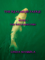 The Realms of Faerie: Book 3 – The Dreaming Fish