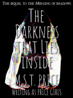 The Darkness that Lies Inside