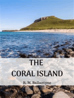 The Coral Island: A Tale of the Pacific Ocean