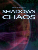 Shadows of Chaos
