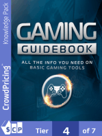 Gaming Guide book: Get All The Support And Guidance You Need To Be A Success At Gaming!