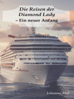 Die Reisen der Diamond Lady - Ein neuer Anfang