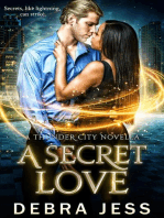 A Secret Love: A Thunder City Novella: Thunder City "Secrets" Series, #2