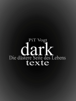 Dark: Texte: Die düstere Seite des Lebens